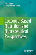 Coconut-Based Nutrition and Nutraceutical Perspectives | تغذیه مبتنی بر نارگیل و دیدگاه های تغذیه ای