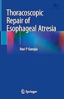 Thoracoscopic Repair of Esophageal Atresia | ترمیم توراکوسکوپی آترزی مری