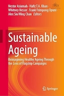 Sustainable Ageing: Reimagining Healthy Ageing Through the Lens of Flagship Campaigns | پیری پایدار: تصور مجدد سالمندی سالم از طریق کمپین های شاخص