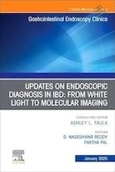 Updates on Endoscopic Diagnosis in IBD: from White Light to Molecular Imaging, An Issue of Gastrointestinal Endoscopy Clinics | به روز رسانی در تشخیص آندوسکوپی در IBD: از نور سفید تا تصویربرداری مولکولی، موضوع کلینیک های آندوسکوپی دستگاه گوارش
