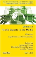 Health Experts in the Media, Volume 2: Between Legitimacy and Controversy | کارشناسان بهداشت در رسانه، جلد 2: بین مشروعیت و مناقشه