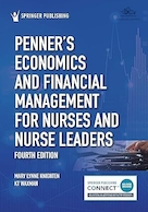 Penner’s Economics and Financial Management for Nurses and Nurse Leaders 4th Edition | اقتصاد و مدیریت مالی پنر برای پرستاران و رهبران پرستار ویرایش چهارم