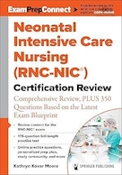 Neonatal Intensive Care Nursing (RNC-NIC®) Certification Review | بررسی گواهینامه پرستاری مراقبت های ویژه نوزادان (RNC-NIC®).