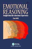 Emotional Reasoning: Insight into the Conscious Experience 1st Edition | استدلال عاطفی: بینش به تجربه آگاهانه ویرایش اول