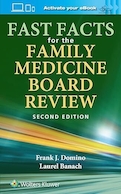 Fast Facts for the Family Medicine Board Review: Second Edition | بررسی حقایق سریع برای هیئت پزشکی خانواده: ویرایش دوم