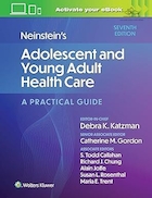 Neinstein's Adolescent and Young Adult Health Care: A Practical Guide Seventh Edition | مراقبت های بهداشتی نوجوانان و بزرگسالان جوان نینشتاین: راهنمای عملی ویرایش هفتم