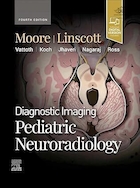 Diagnostic Imaging: Pediatric Neuroradiology 4th Edition | تصویربرداری تشخیصی: نورورادیولوژی کودکان ویرایش چهارم