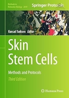Skin Stem Cells: Methods and Protocols | سلول های بنیادی پوست: روش ها و پروتکل ها