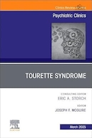 Tourette Syndrome, An Issue of Psychiatric Clinics of North America | سندرم تورت، مسئله ای از کلینیک های روانپزشکی آمریکای شمالی
