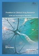 Frontiers in Clinical Drug Research - CNS and Neurological Disorders | مرزها در تحقیقات دارویی بالینی - CNS و اختلالات عصبی