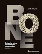 Bone: Biology, Harvesting, and Grafting for Dental Implants, 2nd Edition | استخوان: بیولوژی، برداشت، و پیوند برای ایمپلنت های دندانی، ویرایش دوم