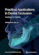 Practical Applications in Dental Occlusion: Analog to Digital | کاربردهای عملی در اکلوژن دندان: آنالوگ به دیجیتال