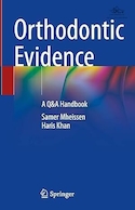Orthodontic Evidence: A Q&A Handbook | شواهد ارتودنسی: راهنمای پرسش و پاسخ