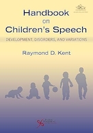 Handbook on Children's Speech: Development, Disorders, and Variation | کتاب راهنمای گفتار کودکان: رشد، اختلالات و تنوع