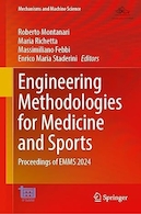 Engineering Methodologies for Medicine and Sports: Proceedings of EMMS 2024 | روش های مهندسی برای پزشکی و ورزش: مجموعه مقالات EMMS 2024