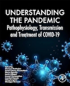 Understanding the Pandemic: Pathophysiology, Transmission, and Treatment of COVID-19 1st Edition | درک بیماری همه گیر: پاتوفیزیولوژی، انتقال و درمان COVID-19 ویرایش اول