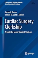 Cardiac Surgery Clerkship: A Guide for Senior Medical Students | کارآموزی جراحی قلب: راهنمای دانشجویان ارشد پزشکی