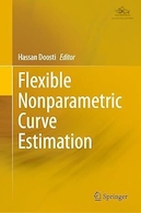 Flexible Nonparametric Curve Estimation | تخمین منحنی ناپارامتری انعطاف پذیر