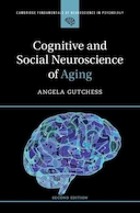 Cognitive and Social Neuroscience of Aging | علوم اعصاب شناختی و اجتماعی سالمندی