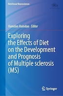 Exploring the Effects of Diet on the Development and Prognosis of Multiple Sclerosis | بررسی اثرات رژیم غذایی بر توسعه و پیش آگهی مولتیپل اسکلروزیس