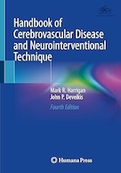 Handbook of Cerebrovascular Disease and Neurointerventional Technique | کتاب راهنمای بیماری عروق مغزی و تکنیک مداخله عصبی