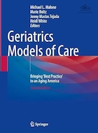 Geriatrics Models of Care: Bringing 'Best Practice' to an Aging America Second Edition | مدل های مراقبت سالمندان: آوردن 