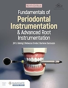 Fundamentals of Periodontal Instrumentation and Advanced Root Instrumentation 9th Edition | مبانی ابزار پریودنتال و ابزار دقیق ریشه پیشرفته ویرایش نهم