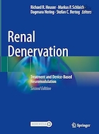 Renal Denervation: Treatment and Device-Based Neuromodulation Second Edition | عصب کشی کلیه: درمان و تعدیل عصبی مبتنی بر دستگاه ویرایش دوم