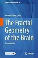 The Fractal Geometry of the Brain (Advances in Neurobiology, 36) Second Edition | هندسه فراکتالی مغز (پیشرفت ها در نوروبیولوژی، 36) ویرایش دوم
