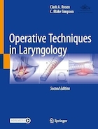 Operative Techniques in Laryngology 2nd Edition | تکنیک های عملیاتی در حنجره شناسی ویرایش دوم