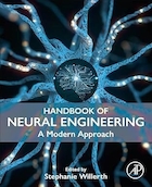Handbook of Neural Engineering: A Modern Approach 1st Edition | هندبوک مهندسی عصبی: یک رویکرد مدرن ویرایش اول