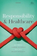 Responsibility and Healthcare | مسئولیت و بهداشت و درمان