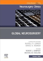 Global Neurosurgery, An Issue of Neurosurgery Clinics of North America | جراحی مغز و اعصاب جهانی، شماره کلینیک های جراحی مغز و اعصاب آمریکای شمالی
