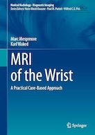MRI of the Wrist: A Practical Case-Based Approach | MRI مچ دست: یک رویکرد عملی مبتنی بر مورد