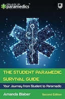 The Student Paramedic Survival Guide: Your Journey from Student to Paramedic | راهنمای بقای پیراپزشکی دانشجو: سفر شما از دانشجو به پیراپزشک