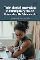 Technological Innovations in Participatory Health Research with Adolescents | نوآوری های فناورانه در تحقیقات سلامت مشارکتی با نوجوانان
