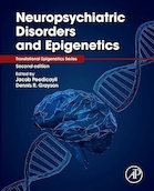 Neuropsychiatric Disorders and Epigenetics (Translational Epigenetics) 2nd Edition | اختلالات عصبی و اپی ژنتیک (اپی ژنتیک ترجمه ای) ویرایش دوم