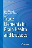 Trace Elements in Brain Health and Diseases | عناصر کمیاب در سلامت مغز و بیماری ها