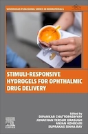 Stimuli-Responsive Hydrogels for Ophthalmic Drug Delivery 1st Edition | هیدروژل های پاسخگو به محرک برای تحویل داروی چشمی نسخه اول