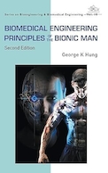 Biomedical Engineering Principles of the Bionic Man (Second Edition) | اصول مهندسی زیست پزشکی انسان بیونیک (ویرایش دوم)