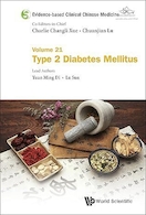 Evidence-based Clinical Chinese Medicine: Volume 21: Type 2 Diabetes Mellitus | طب چینی بالینی مبتنی بر شواهد: جلد 21: دیابت نوع 2