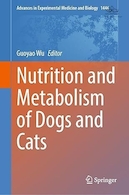 Nutrition and Metabolism of Dogs and Cats | تغذیه و متابولیسم سگ و گربه