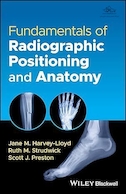 Fundamentals of Radiographic Positioning and Anatomy | مبانی موقعیت یابی و آناتومی رادیوگرافی