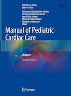Manual of Pediatric Cardiac Care: Volume I Second Edition | کتابچه راهنمای مراقبت از قلب کودکان: جلد اول ویرایش دوم