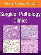 The Current and Future Impact of Cytopathology on Patient Care, An Issue of Surgical Pathology Clinics | تأثیر فعلی و آتی سیتوپاتولوژی بر مراقبت از بیمار، موضوع کلینیک های آسیب شناسی جراحی