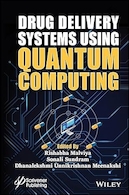 Drug Delivery Systems using Quantum Computing 1st Edition | سیستم های تحویل دارو با استفاده از محاسبات کوانتومی ویرایش اول