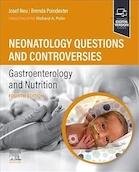 Neonatology Questions and Controversies: Gastroenterology and Nutrition | سوالات و اختلافات نوزادان: گوارش و تغذیه