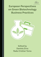 European Perspectives on Green Biotechnology Business Practices | دیدگاه های اروپایی در مورد شیوه های تجاری بیوتکنولوژی سبز