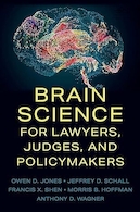 Brain Science for Lawyers, Judges, and Policymakers | علم مغز برای وکلا، قضات و سیاستگذاران