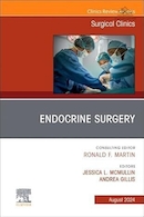 Endocrine Surgery, An Issue of Surgical Clinics | جراحی غدد درون ریز، مسئله ای از کلینیک های جراحی